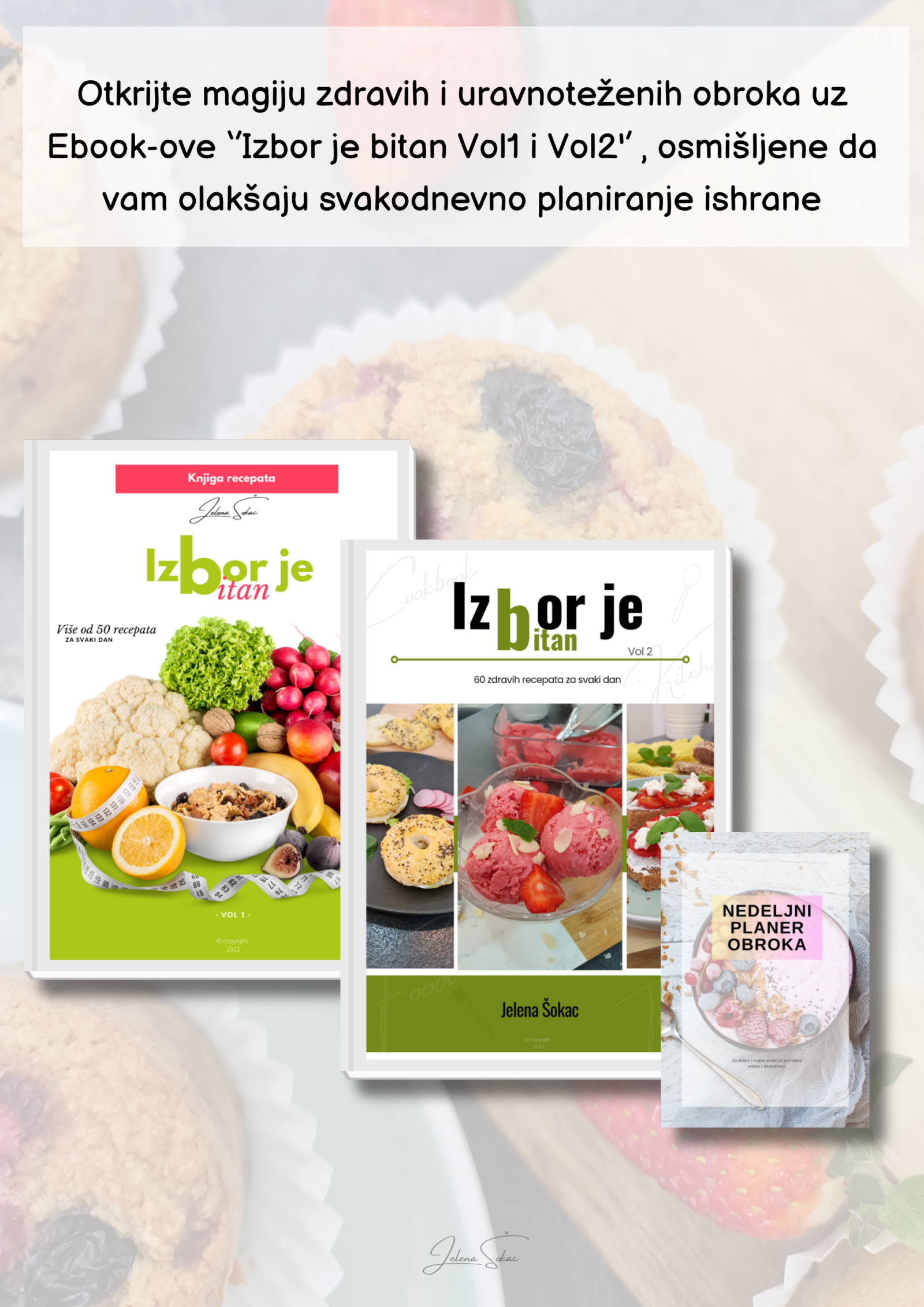 Izbor je bitan vol. 1&2 + nedeljni planer obroka - Image 2